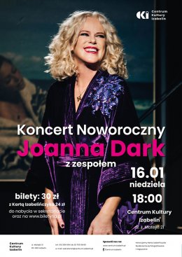 Koncert Noworoczny Joanna Dark z zespołem - Bilety na koncert