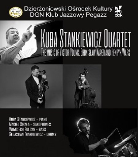 Kuba Stankiewicz Quartet - koncert