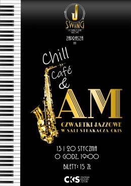 „Chill, Café & Jam" Stowarzyszenie Jazzowe Swing - Bilety na koncert