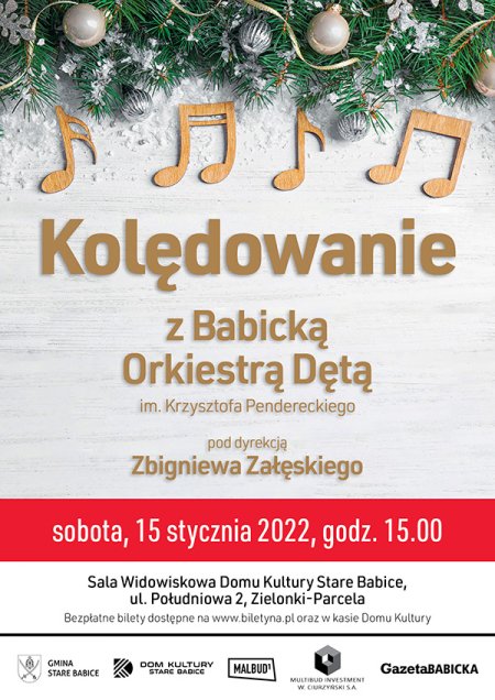 Kolędowanie z Babicką Orkiestrą Dętą im. Krzysztofa Pendereckiego - koncert