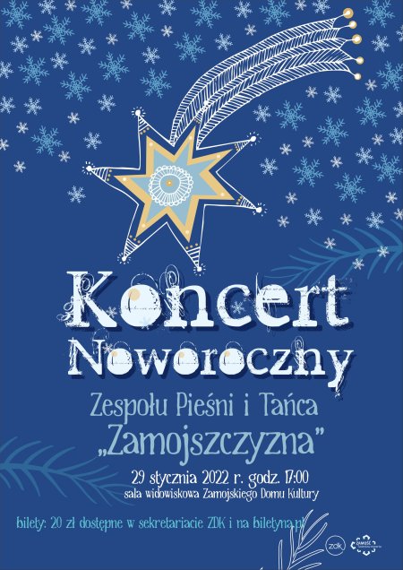 Koncert Noworoczny - Zespół Pieśni i Tańca Zamojszczyzna 2022 - koncert
