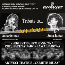 Anna&Anna koncert fabularyzowany - koncert