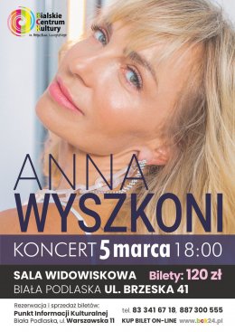 KONCERT Anny Wyszkoni, - Bilety na koncert