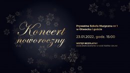 "Koncert noworoczny" Prywatna Szkoła Muzyczna nr 1 w Otwocku i goście - Bilety na koncert