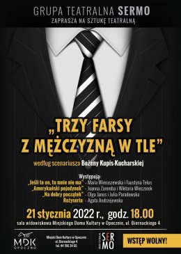 "Trzy farsy z mężczyzną w tle" Grupa Teatralna Sermo - Bilety na spektakl teatralny