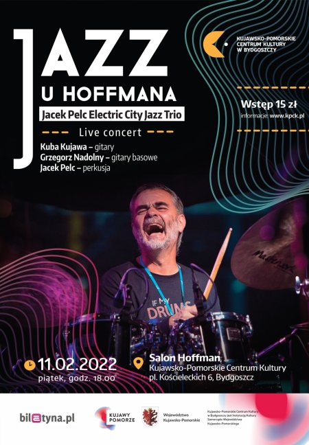 Jazz u Hoffmana: Jacek Pelc Electric City Jazz Trio - koncert