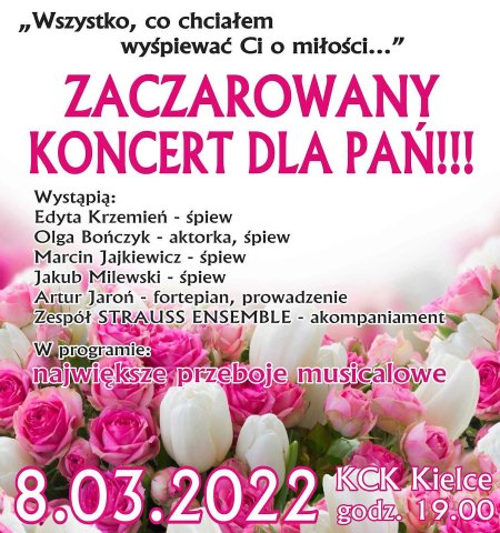 Zaczarowany koncert dla Pań! - Największe przeboje musicalowe - koncert