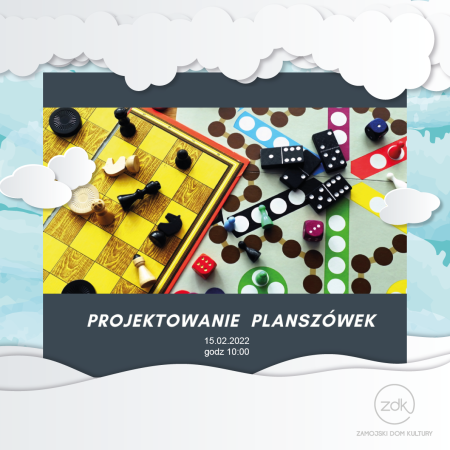 PROJEKTOWANIE PLANSZÓWEK - Ferie ZDK - inne