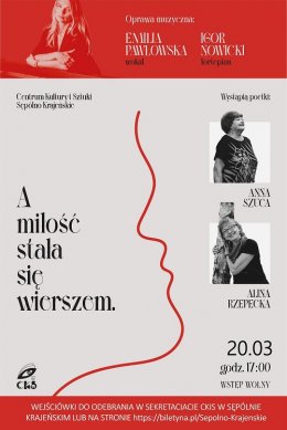 Emilia Pawłowska "A miłość stała się wierszem" - koncert