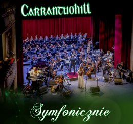 Dzień św. Patryka - Carrantuohill Symfonicznie - koncert