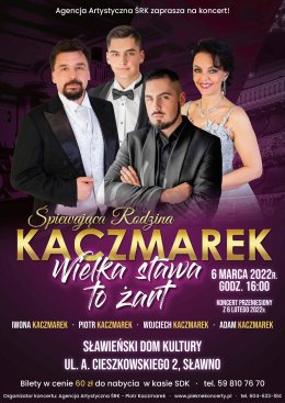 Śpiewająca Rodzina Kaczmarek - "Wielka sława to żart" - Bilety na koncert
