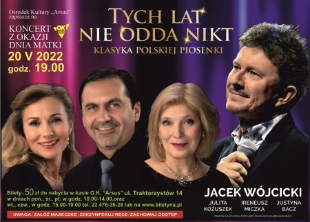 TYCH LAT NIE ODDA NIKT - koncert z okazji Dnia Matki - koncert