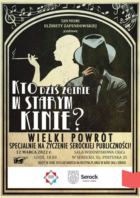 Kto dziś zginie w Starym Kinie? - spektakl