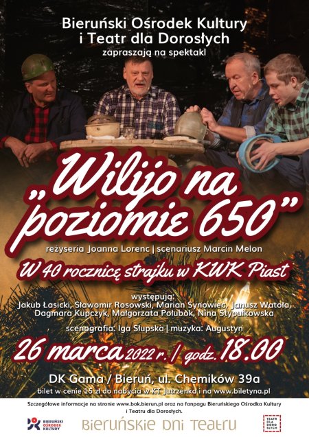 Wilijo na poziomie 650 - spektakl