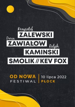 Od Nowa Festiwal: Zalewski, Zawiałow, Kaminski, Smolik // Kev Fox - festiwal