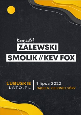 Krzysztof Zalewski, Smolik // Kev Fox - koncert