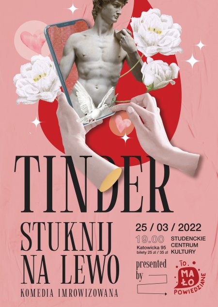 Tinder - stuknij na lewo - spektakl