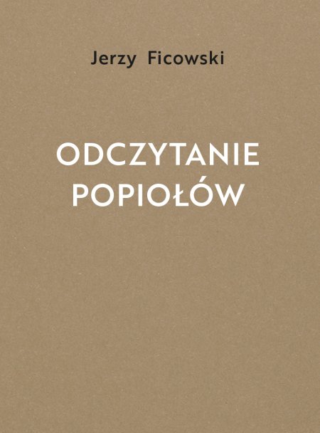 „Odczytanie popiołów” Jerzego Ficowskiego – spotkanie z Piotrem Pazińskim - inne