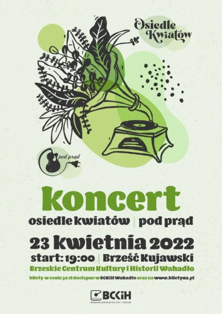 Pod Prąd / Osiedle Kwiatów - KONCERT - koncert