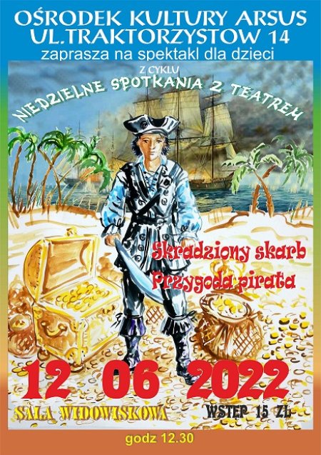 Bajka dla dzieci pt. "Skradziony skarb-przygoda Pirata" - dla dzieci