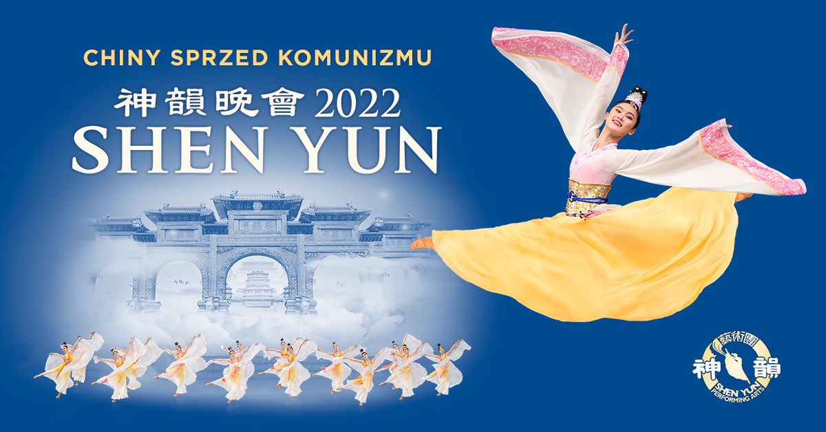 Shen Yun Bilety Online, Opis, Recenzje 2024, 2025 biletyna.pl
