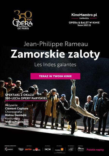 Opera & Balet w Kinie. "Zamorskie Zaloty" z okazji 350-lecia istnienia OPÉRA NATIONAL DE PARIS. - spektakl