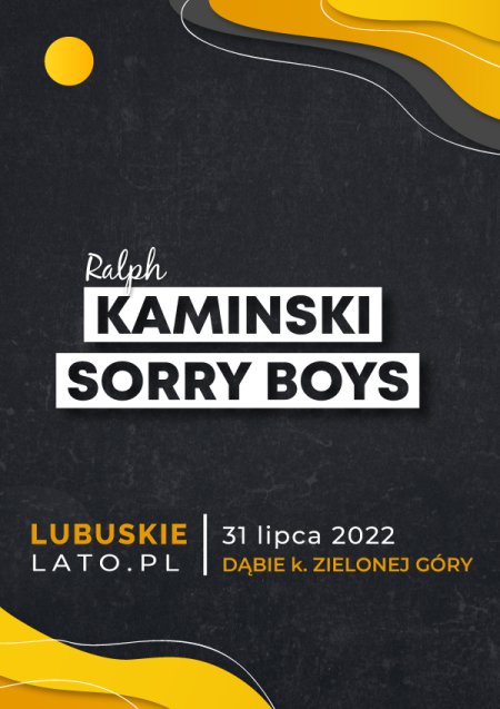 Ralph Kaminski, Sorry Boys - koncert
