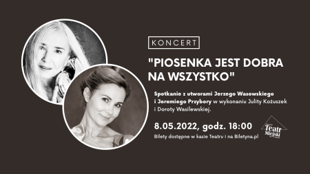 Piosenka dobra na wszystko - koncert