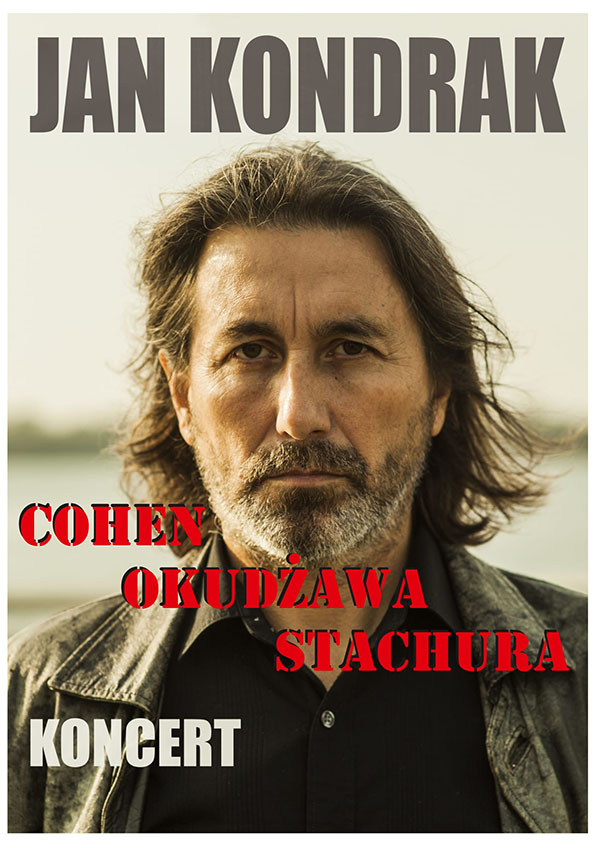 Plakat Jan Kondrak Koncert pt: Cohen - Stachura -Kondrak 68982