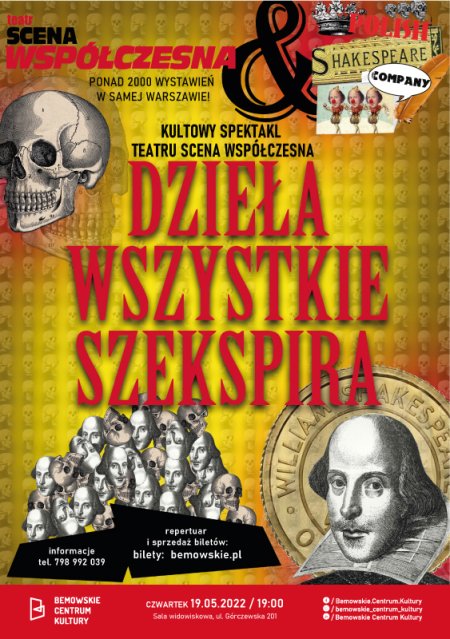 DZIEŁA WSZYSTKIE SZEKSPIRA - Teatr Scena Współczesna - spektakl
