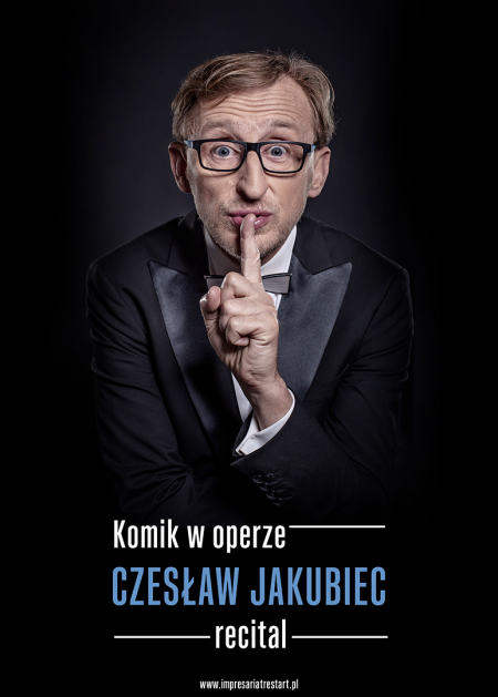 Czesław Jakubiec - Komik w Operze - kabaret