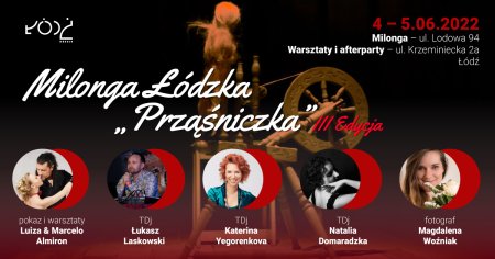 MILONGA ŁÓDZKA "PRZĄŚNICZKA" EDYCJA III - AFTERPARTY - inne