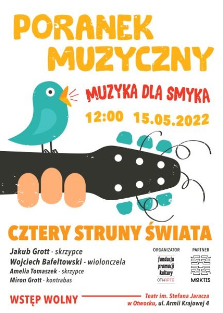 Cztery struny świata - muzyka dla smyka - poranek muzyczny - koncert