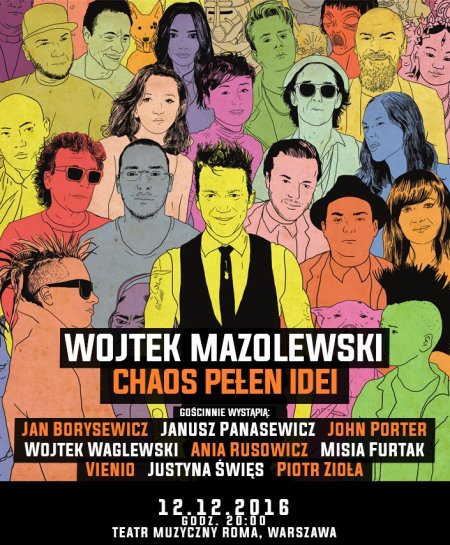 Wojtek Mazolewski - Chaos Pełen Idei - koncert