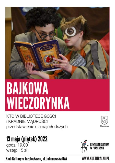 BAJKOWA WIECZORYNKA. KTO W BIBLIOTECE GOŚCI I KRADNIE MĄDROŚCI - dla dzieci