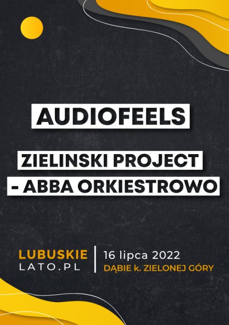 Audiofeels/Zieliński Project - ABBA orkiestrowo - koncert