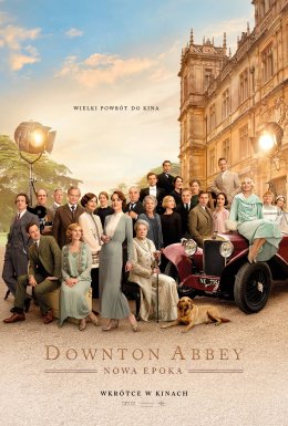 Downton Abbey: Nowa epoka - Bilety do kina
