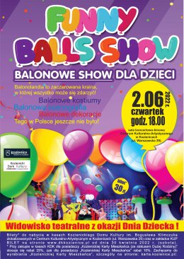 Funny Balls Show - Dzień Dziecka - dla dzieci