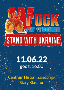 wROCK for Freedom - Stand with Ukraine! - L. Janerka, Hurt, Jelonek, Koniec Świata, Atmasfera - koncert