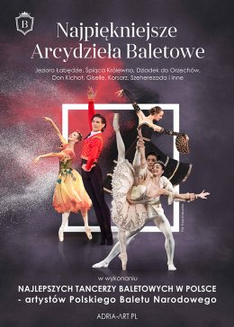 Najpiękniejsze Arcydzieła Baletowe - Bilety na spektakl teatralny
