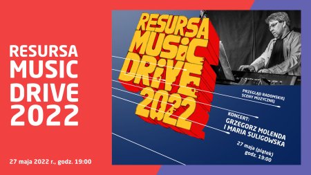 Resursa Music Drive: „Łymin” - koncert Grzegorza Molendy - koncert