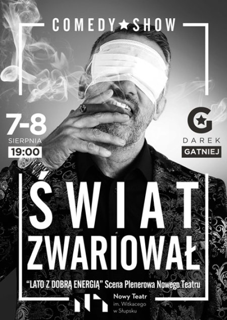 Świat zwariował - Darek Gatniej NT - kabaret