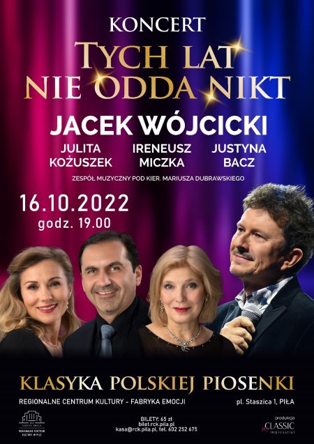 Tych lat nie odda nikt - koncert