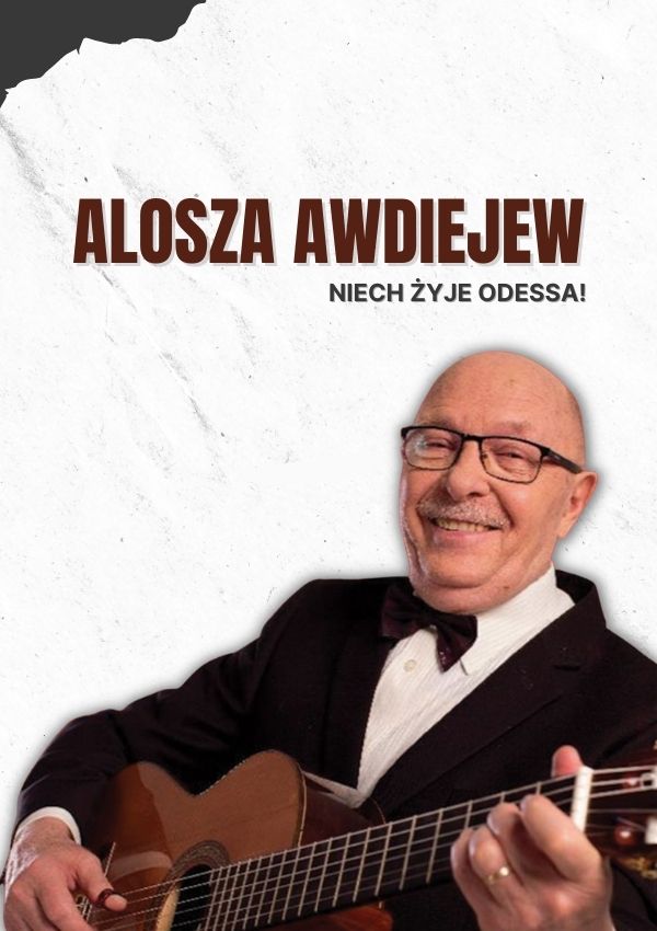 Plakat Alosza Awdiejew w programie niech Żyje Odessa 71591