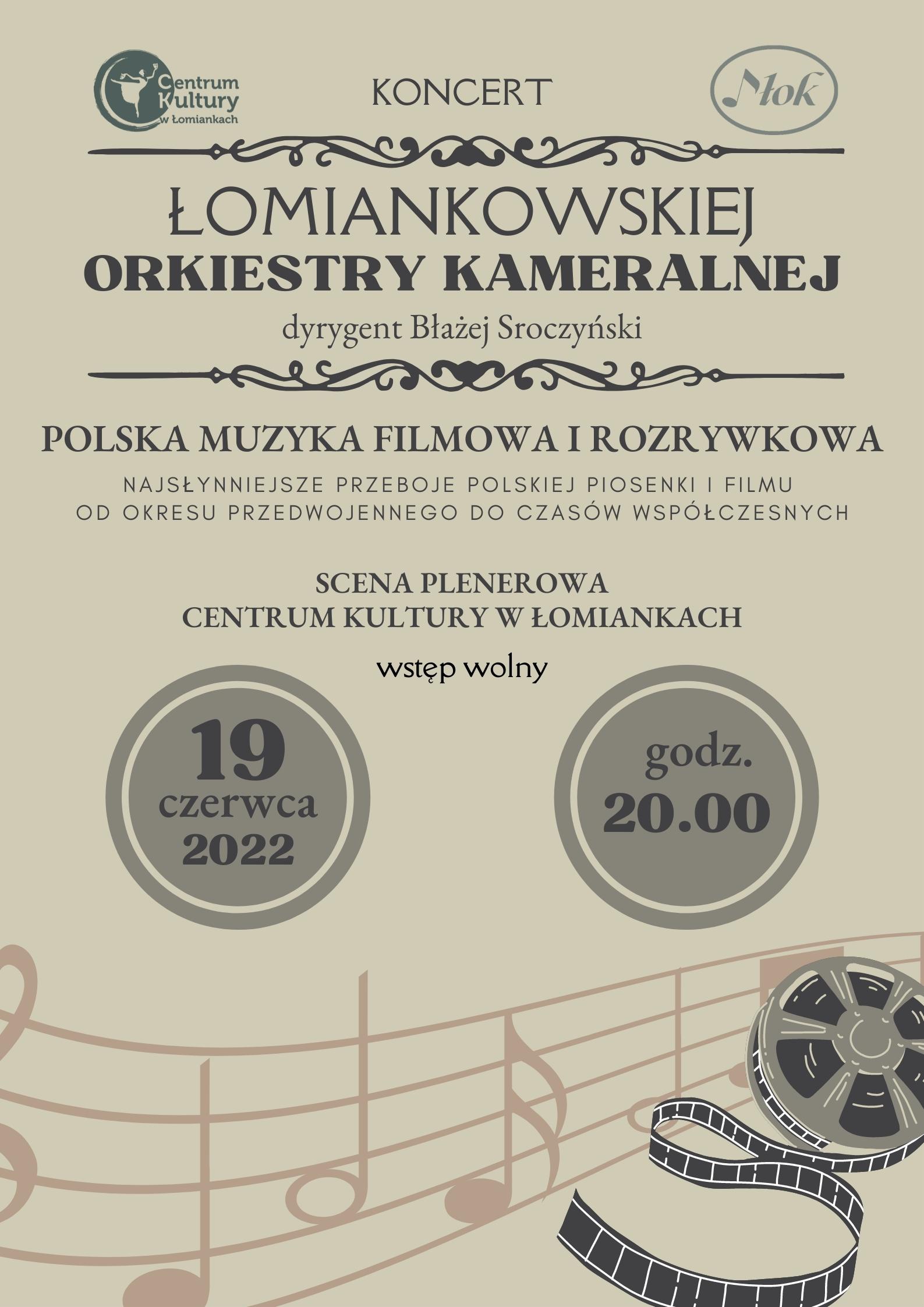 Plakat Koncert Łomiankowskiej Orkiestry Kameralnej // Polska piosenka filmowa i rozrywkowa 70315