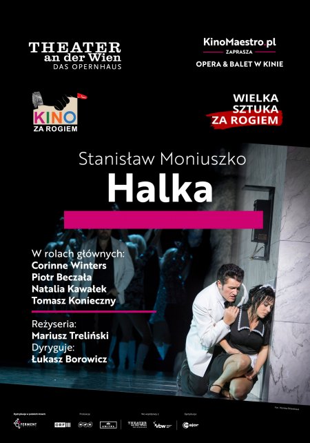 "Halka" Stanisława Moniuszki - spektakl