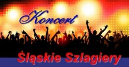 Szlagiery Śląskie z humorem - koncert