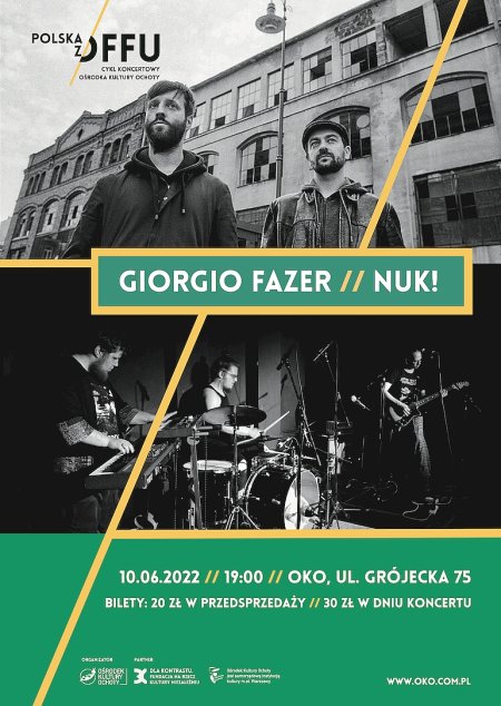 POLSKA Z OFFU | KONCERT: GIORGIO FAZER // NUK - koncert