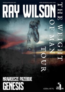 Ray Wilson - The Weight Of Man Tour - koncert