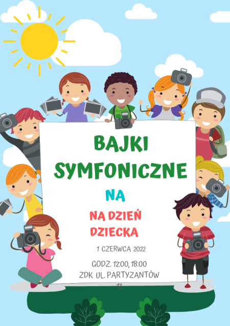 Bajki Symfoniczne z Orkiestrą Symfoniczną im. Karola Namysłowskiego - koncert